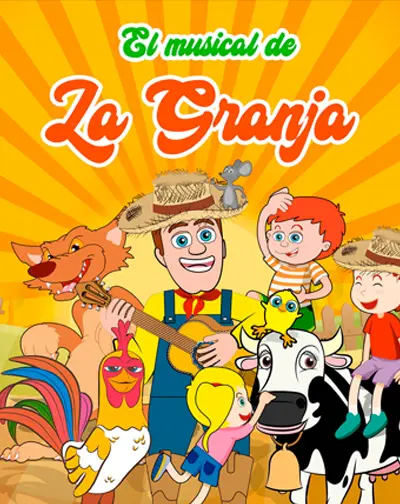 Entradas El Musical de la Granja en Sevilla