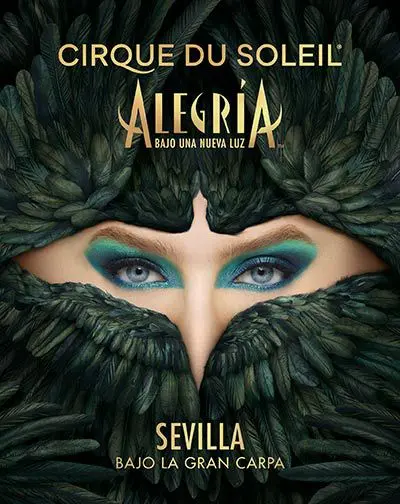 Cirque du Soleil – Alegría en Sevilla