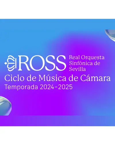 Ciclo de Música de Cámara ROSS en Sevilla