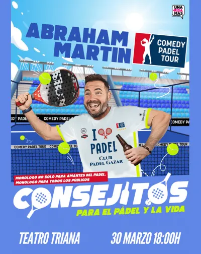 Comedy Padel Tour con Abraham Martín
