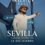 Concierto Galván Real – Gira 10 Aniversario en Sevilla