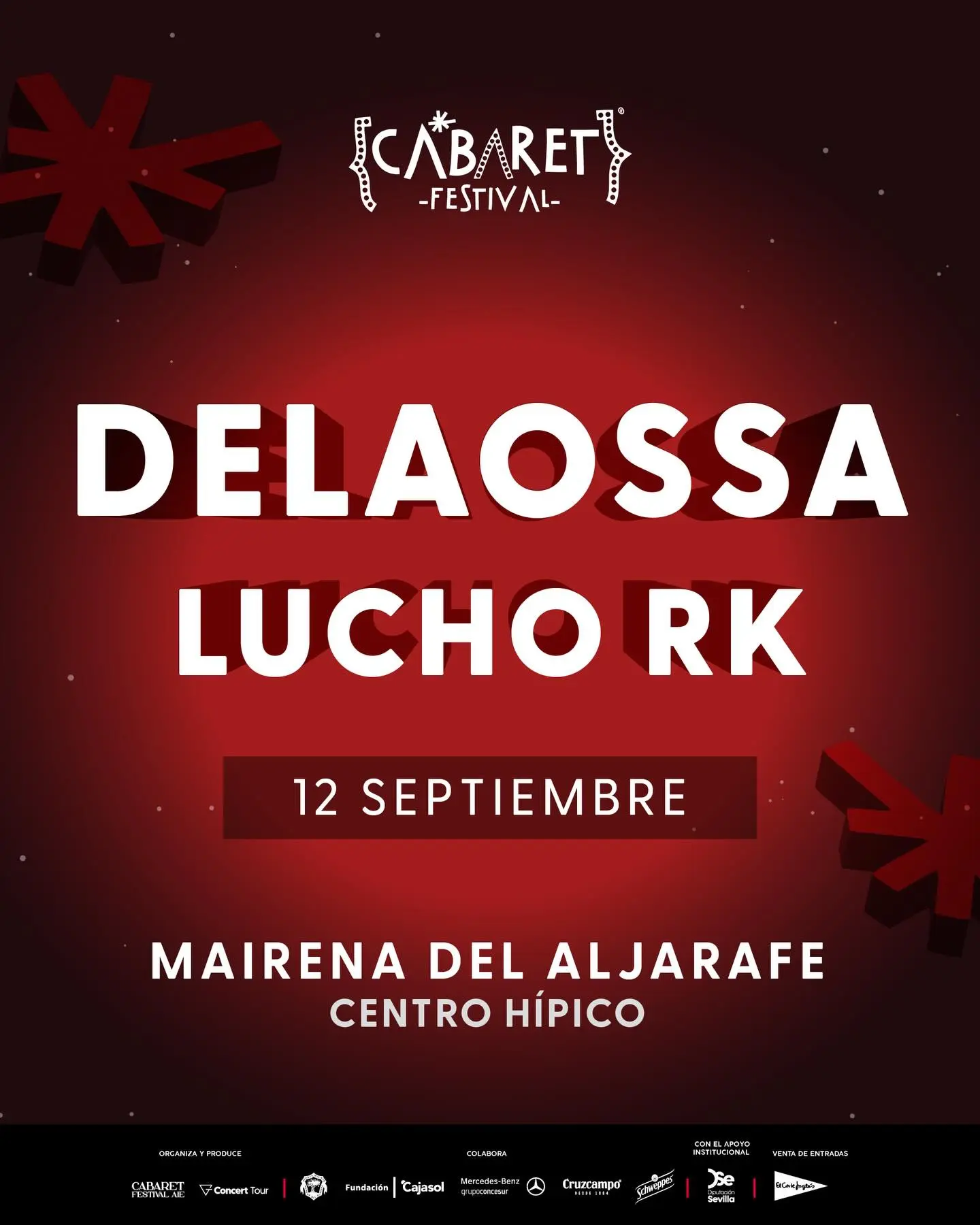 Concierto Delaossa + Lucho RK – Cabaret Festival Mairena en Sevilla