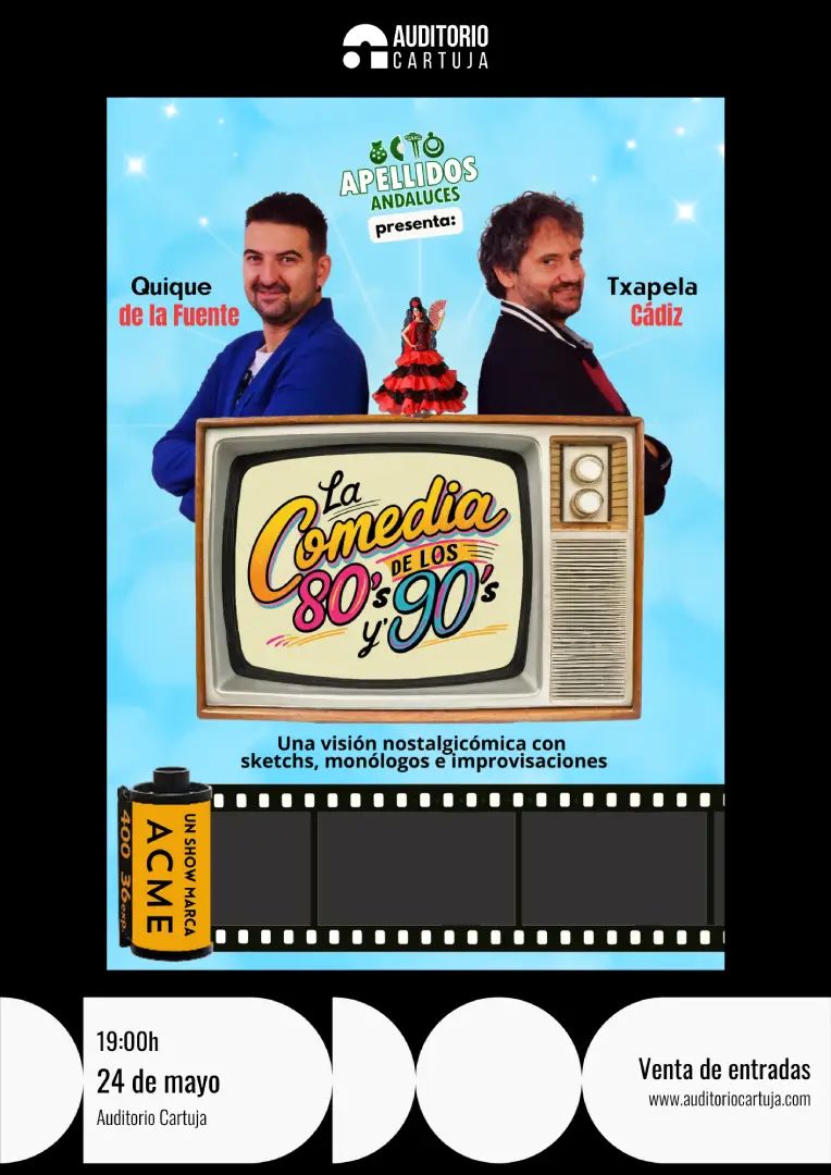 Entradas La Comedia de los 80’s y 90’s en Sevilla