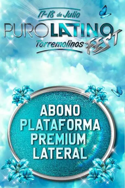 Festival Puro Latino Fest – Abono Plataforma Premium Lateral en Sevilla